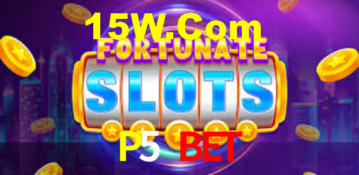 P5 Bet,P5Bet.Com