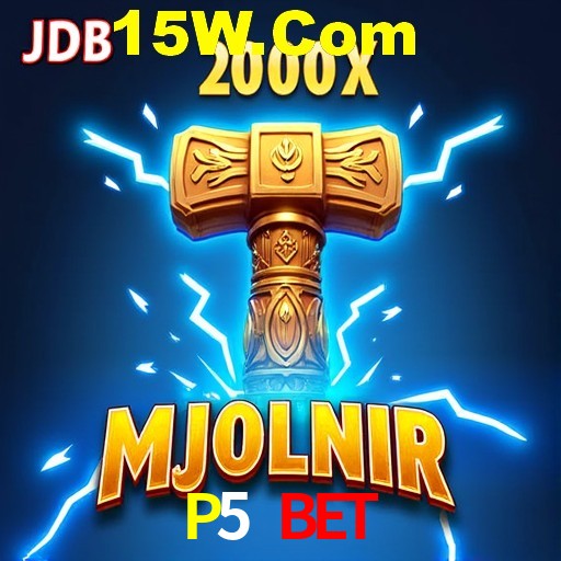 P5 Bet,P5Bet.Com